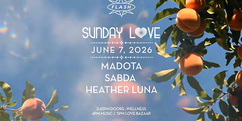 Sunday Love: Madota - Sabda - Heather Luna