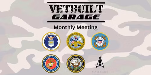 VetBuilt Garage Monthly Meeting & Shop Work