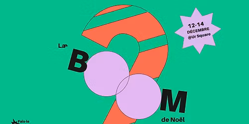 March\u00e9 de No\u00ebl - BOOM cr\u00e9atif & durable - Christmas Market