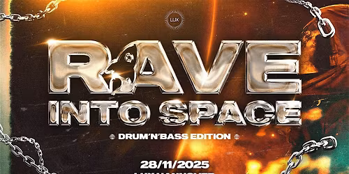 RAVE INTO SPACE - DRUM&BASS EDITION (28.11. HANNOVER)