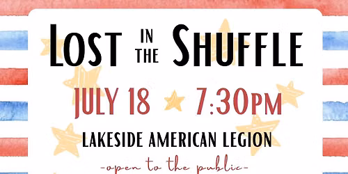 Lost In The Shuffle brings the party to Lakeside American Legion