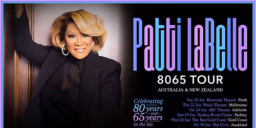 Patti LaBelle 8065 Tour at Riverside Theatre (Lic. All Ages)