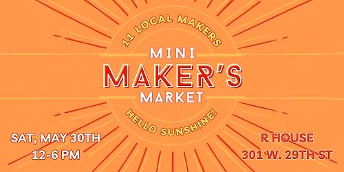 Mini Maker's Market- Hello Sunshine!