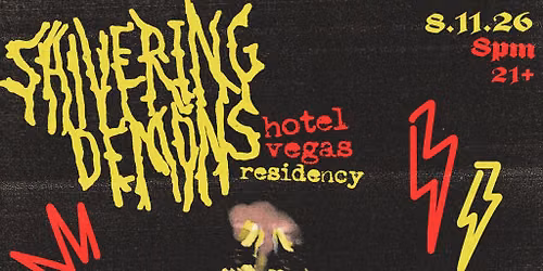 Shivering Demons Residency ft. Sir Maxim, Pinwheel, MK Ultra, Dead Rite, Ivanna C Destruction