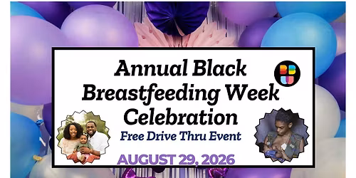 Annual Black Breastfeeding Week Celebration