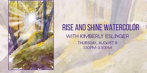 Rise and Shine Watercolor with Kimberly Eslinger