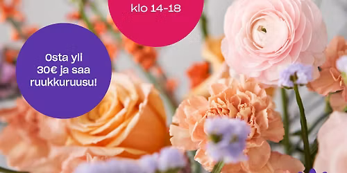 \u00c4itienp\u00e4iv\u00e4tapahtuma Lippulaivassa: kukkia ja makeita yll\u00e4tyksi\u00e4!