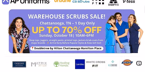 Warehouse Scrubs Sale \u2013 Chattanooga,TN\u2013 1 Day Only