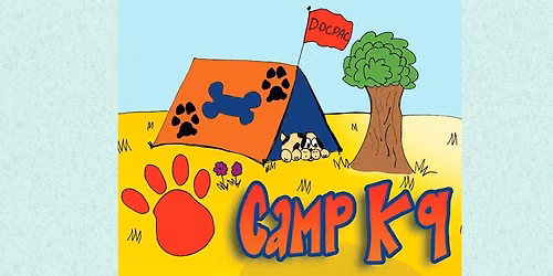 Camp K9 (Session 6)