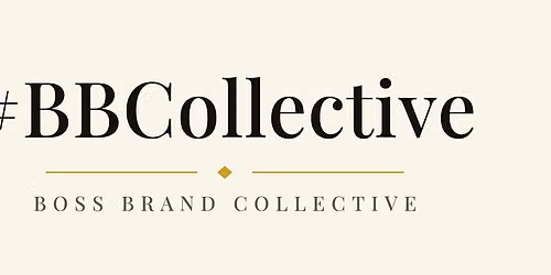 Boss Brand Collective (#BBCollective) Book & Founders Launch Party!
