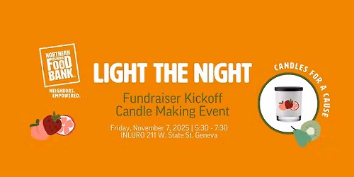 Light The Night - Northern Illinois Food Bank Fundraiser Kickoff Event