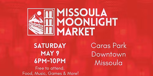 Missoula Moonlight Market 