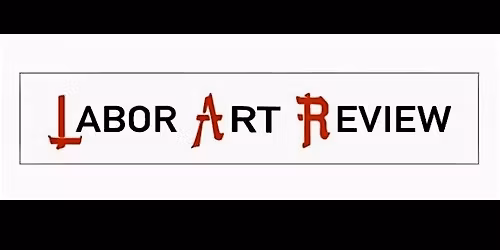 Labor Art Review Launch Party
