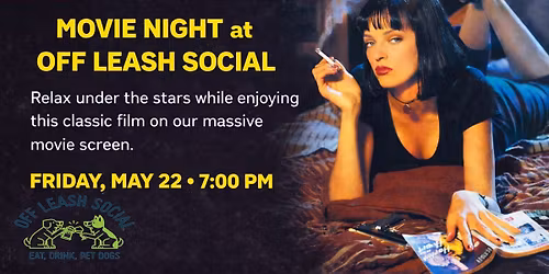 Movie Night @ Off Leash featuring Pulp Fiction
