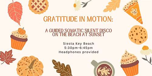 Gratitude in Motion \u2014 A Guided Silent Disco Experience with the Wave