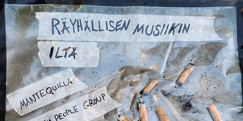 R\u00e4yh\u00e4llisen musiikin ilta - Mantequilla, The Scum People Group & Matti ja Tappo @ Playhouse bar