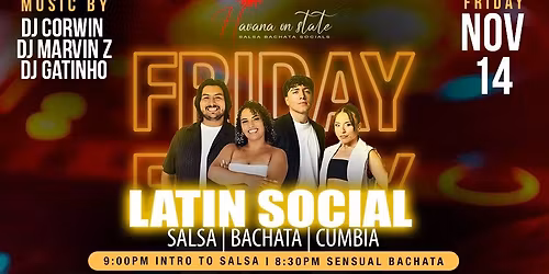 \ud83d\udc83 Havana on State Latin Social Salsa Bachata Cumbia! Class, Show and Dancing!