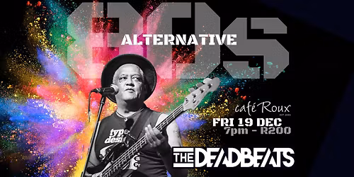 80s Alternative: A DeadBeats Gig at caf\u00e9 Roux!