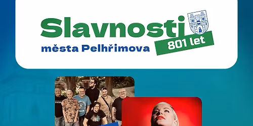 Slavnosti m\u011bsta Pelh\u0159imova - 801 let