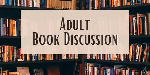 Adult Book Discussion