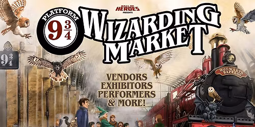 Platform 9 3\/4 Wizarding Market 2026