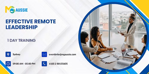 Effective Remote Leadership \u2013 1 Day Workshop, Sydney