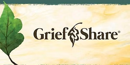 GriefShare - Support Group -Mondays