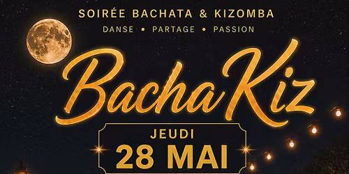 Soir\u00e9e BachaKiz #1