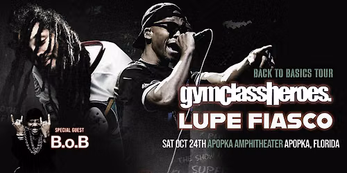 gymclassheroes. & Lupe Fiasco \u2013 Back To Basics Tour