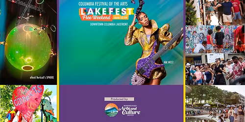 Columbia Festival of the Arts - Free LakeFest Weekend