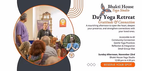Day Yoga Retreat - Cultivating Gratitude & Connection