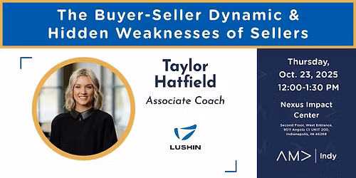 The Buyer-Seller Dynamic & Hidden Weaknesses of Sellers