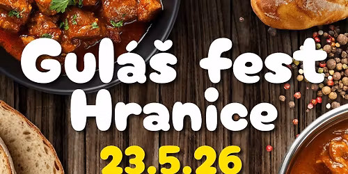 Gul\u00e1\u0161fest Hranice 2026