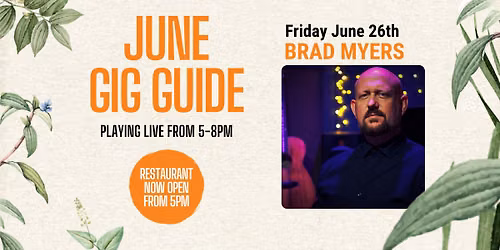 LIVE MUSIC: Brad Myers