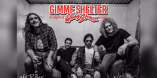 The Gimme Shelter Band presents A Night of Rolling Stones Music