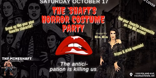 Mineshaft - The 'Shaft's Horror Costume Party - Saturday October 17