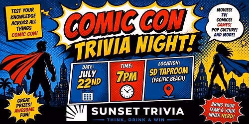 Comic Con Themed Trivia!!