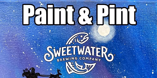 Paint & Pint @ Sweetwater Brewing