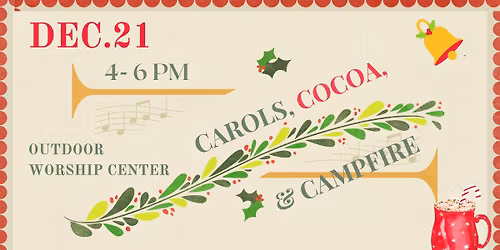 Carols, Cocoa, and Campfire