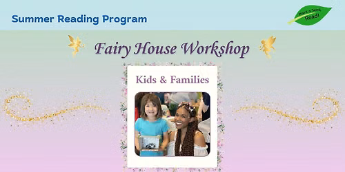 Fairy House Workshop