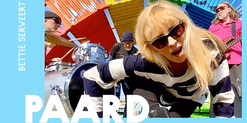 Bettie Serveert | PAARD, Den Haag