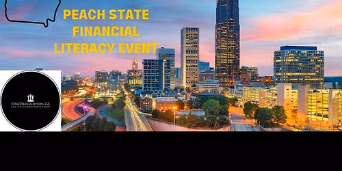 CirkalFS Presents: Peach State Financial Literacy Event