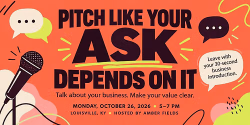 Pitch Like Your ASK Depends on It