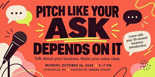 Pitch Like Your ASK Depends on It