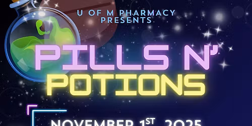 College of Ph*rm*cy's Pill N' Potions Halloween Hangover