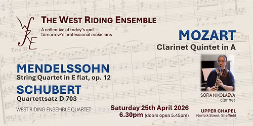WRE SALON | CLASSICAL TRADITIONS - West Riding Ensemble Quartet with Sofia Nikolaeva (clarinet)