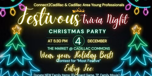 Festivous Trivia Night: Connect2Cadillac & Young Professionals Collab Christmas Party