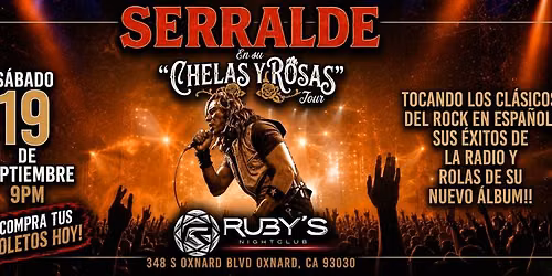 SERRALDE - CHELAS Y ROSAS TOUR