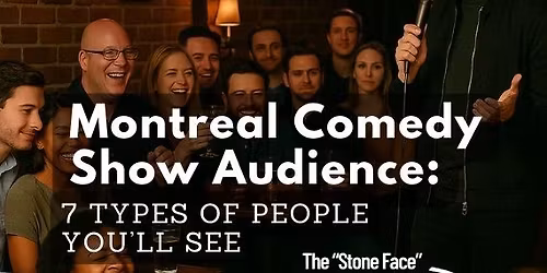 Montreal Comedy Show - Montreal