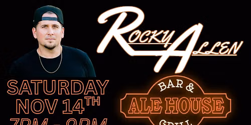 Rocky Allen: Ale House Bar & Grill